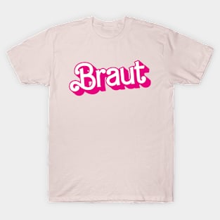 Braut / Jungesellinenabschied Shirt T-Shirt